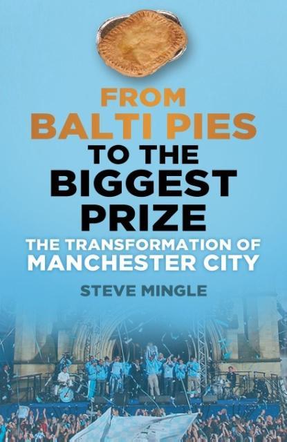 Vorderes Coverbild From Balti Pies to the Biggest