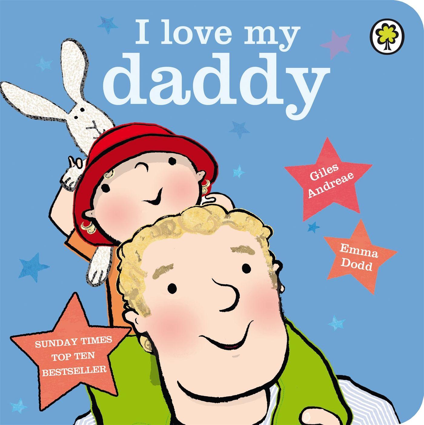Vorderes Coverbild I Love My Daddy Board Book