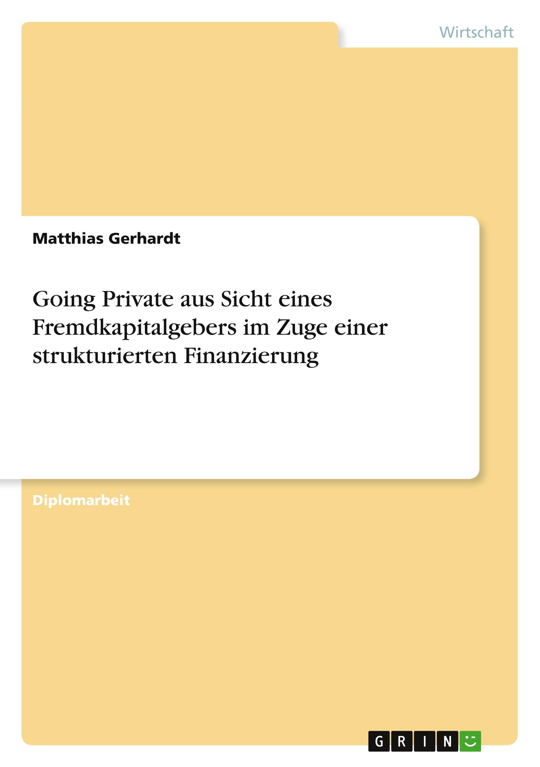 Vorderes Coverbild Going Private aus Sicht eines Fremdkapitalgebers im Zuge einer strukturierten Finanzierung