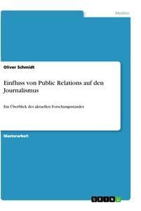 Vorderes Coverbild Einfluss von Public Relations auf den Journalismus