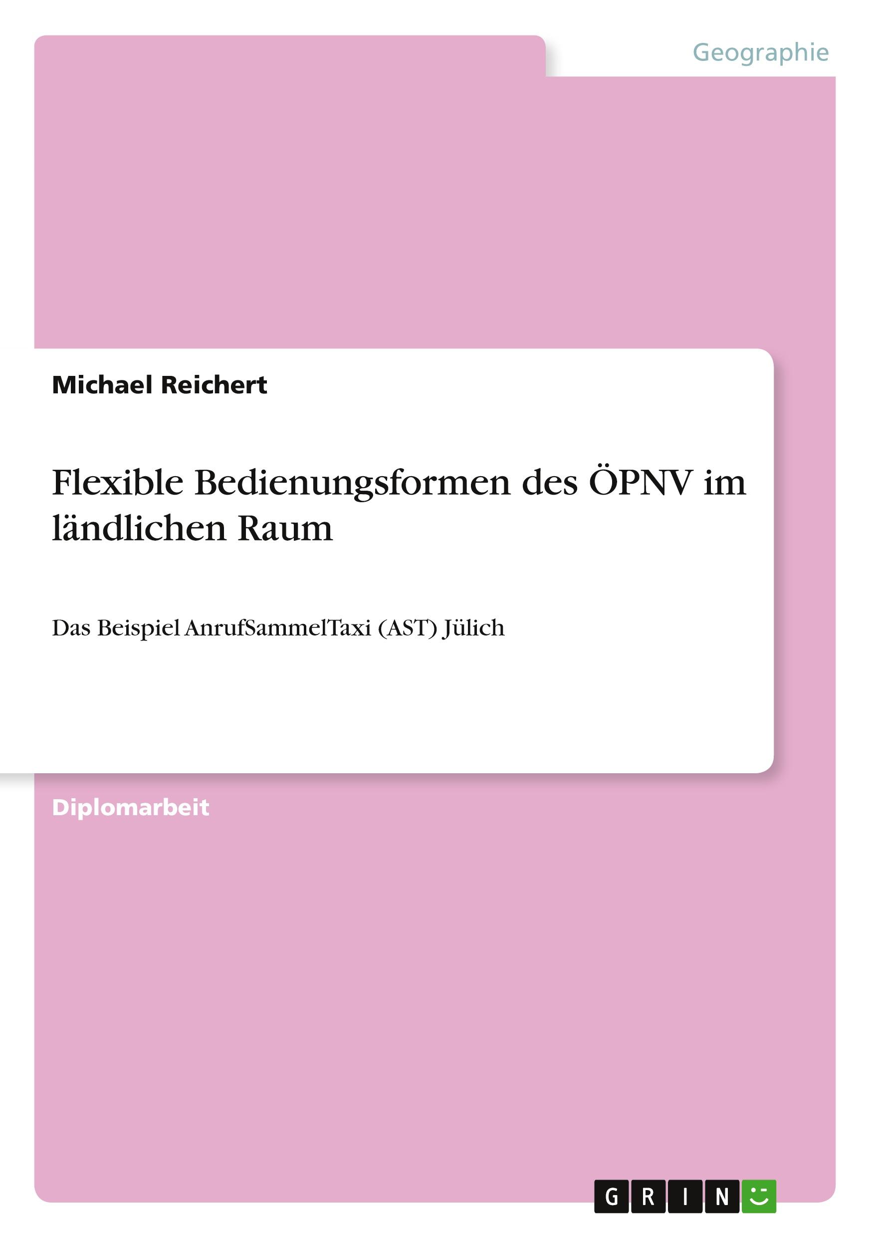 Vorderes Coverbild Flexible Bedienungsformen des ÖPNV im ländlichen Raum