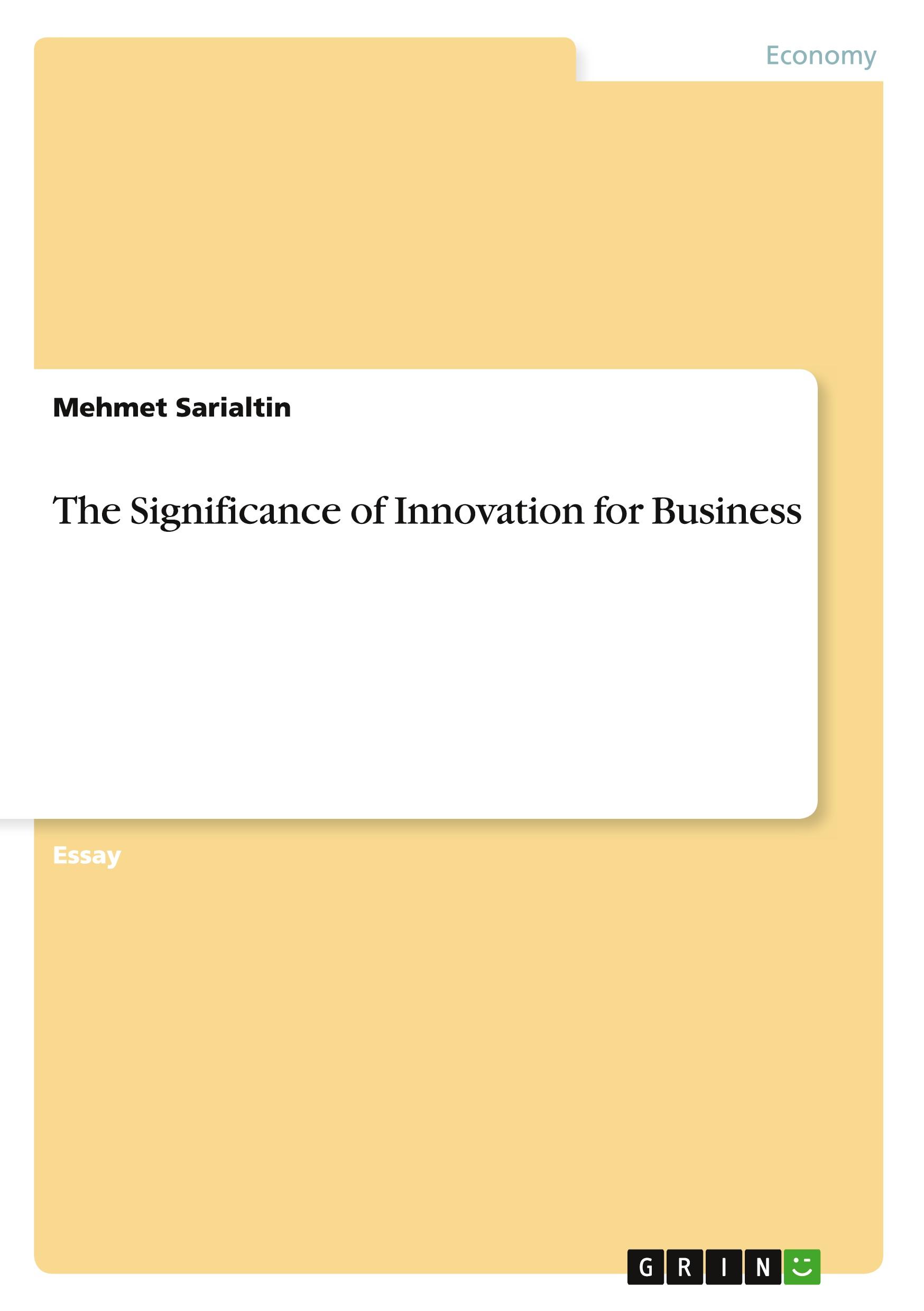Vorderes Coverbild The Significance of Innovation for Business