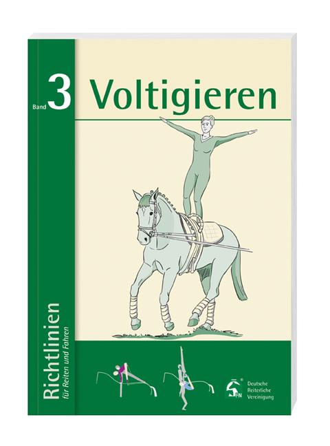 Vorderes Coverbild Richtlinien für Reiten, Fahren und Voltigieren 03. Voltigieren