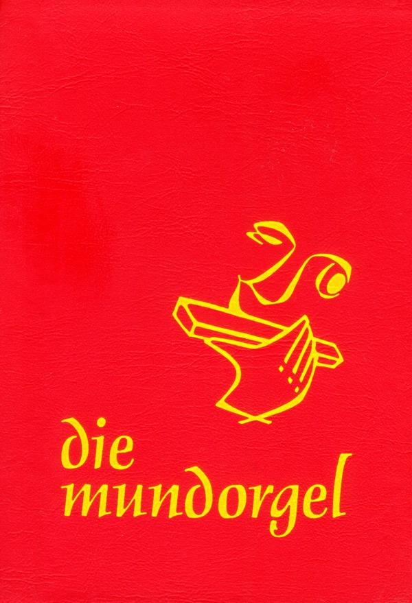 Vorderes Coverbild Die Mundorgel - Großdruck Textausgabe