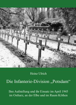 Vorderes Coverbild Die Infanterie-Division "Potsdam"