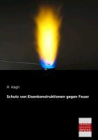 Vorderes Coverbild Schutz von Eisenkonstruktionen gegen Feuer