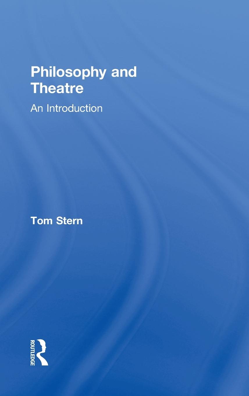 Vorderes Coverbild Philosophy and Theatre