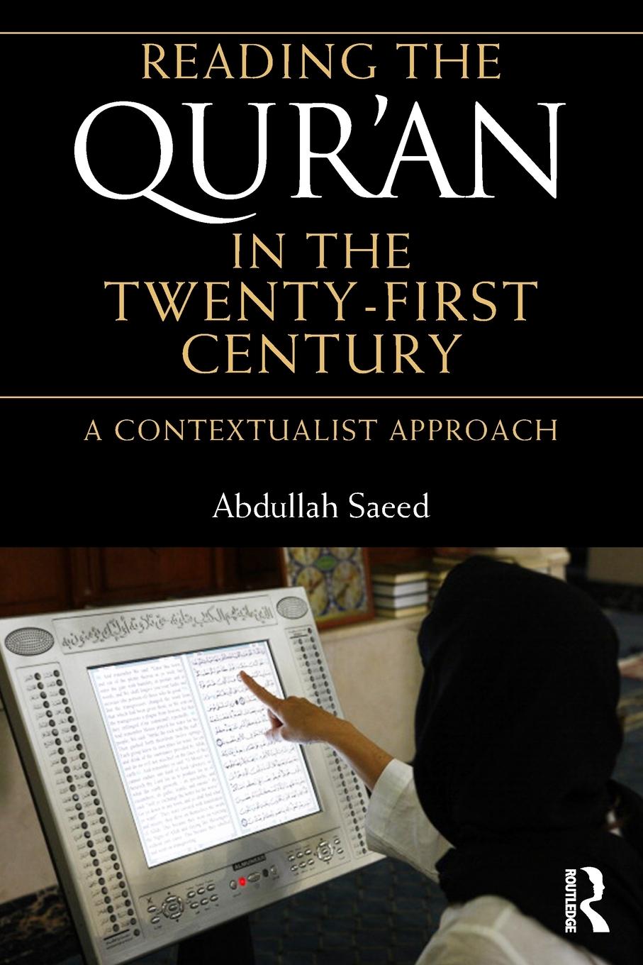 Vorderes Coverbild Reading the Qur'an in the Twenty-First Century