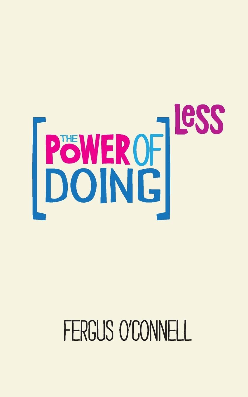 Vorderes Coverbild The Power of Doing Less