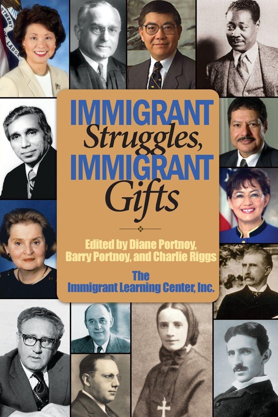 Vorderes Coverbild Immigrant Struggles, Immigrant Gifts
