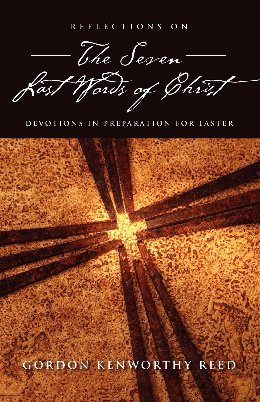 Vorderes Coverbild Reflections on the Seven Last Words of Christ