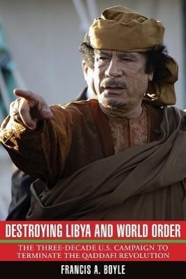 Vorderes Coverbild Destroying Libya and World Order