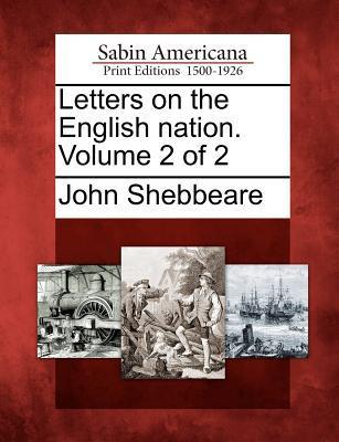 Vorderes Coverbild Letters on the English Nation. Volume 2 of 2