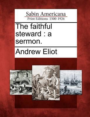 Vorderes Coverbild The Faithful Steward: A Sermon.