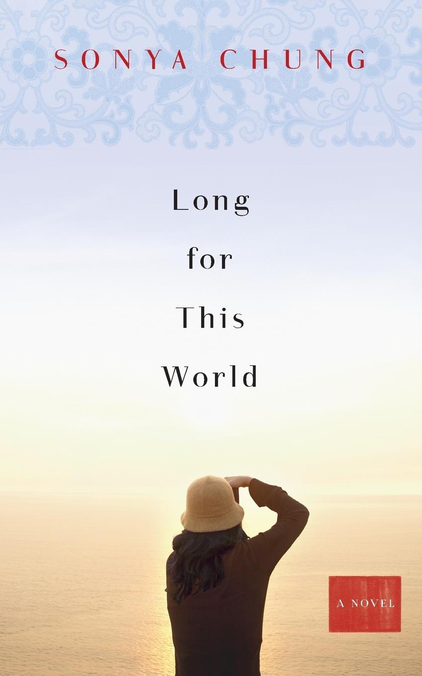 Vorderes Coverbild LONG FOR THIS WORLD