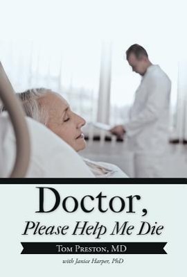 Vorderes Coverbild Doctor, Please Help Me Die
