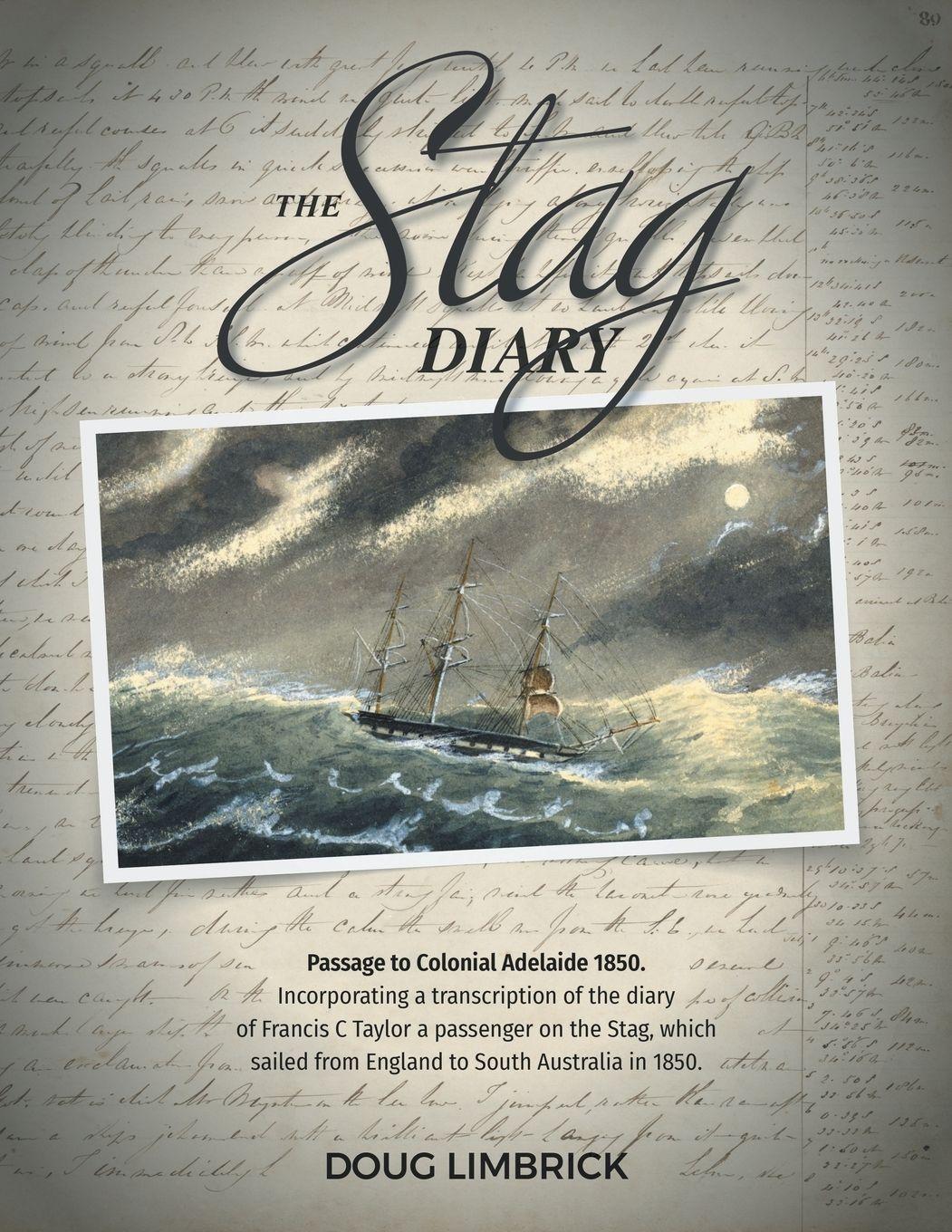 Vorderes Coverbild The Stag Diary - Passage to Colonial Adelaide 1850