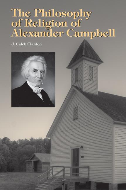 Vorderes Coverbild The Philosophy of Religion of Alexander Campbell