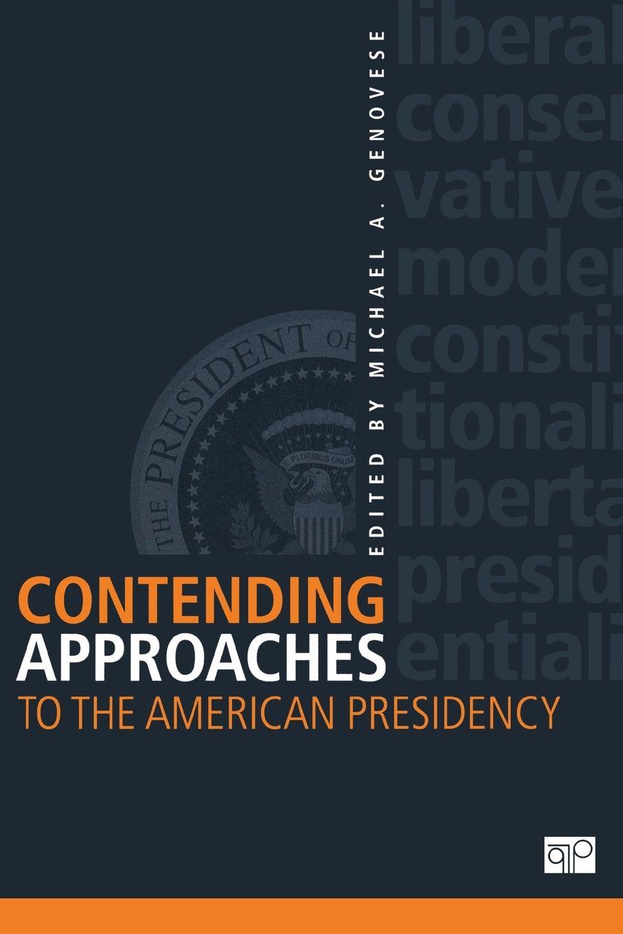 Vorderes Coverbild Contending Approaches to the American Presidency