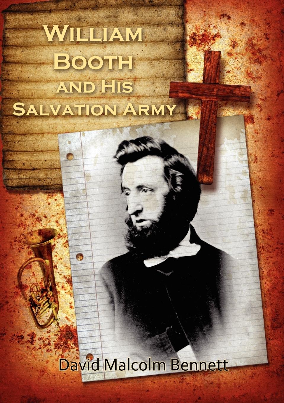 Vorderes Coverbild William Booth and His Salvation Army