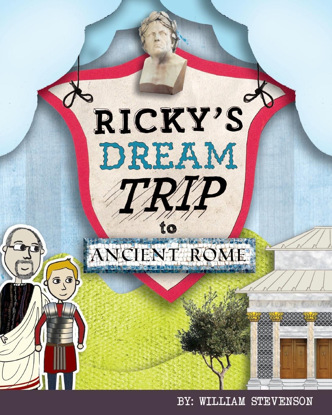 Vorderes Coverbild Ricky's Dream Trip to Ancient Rome