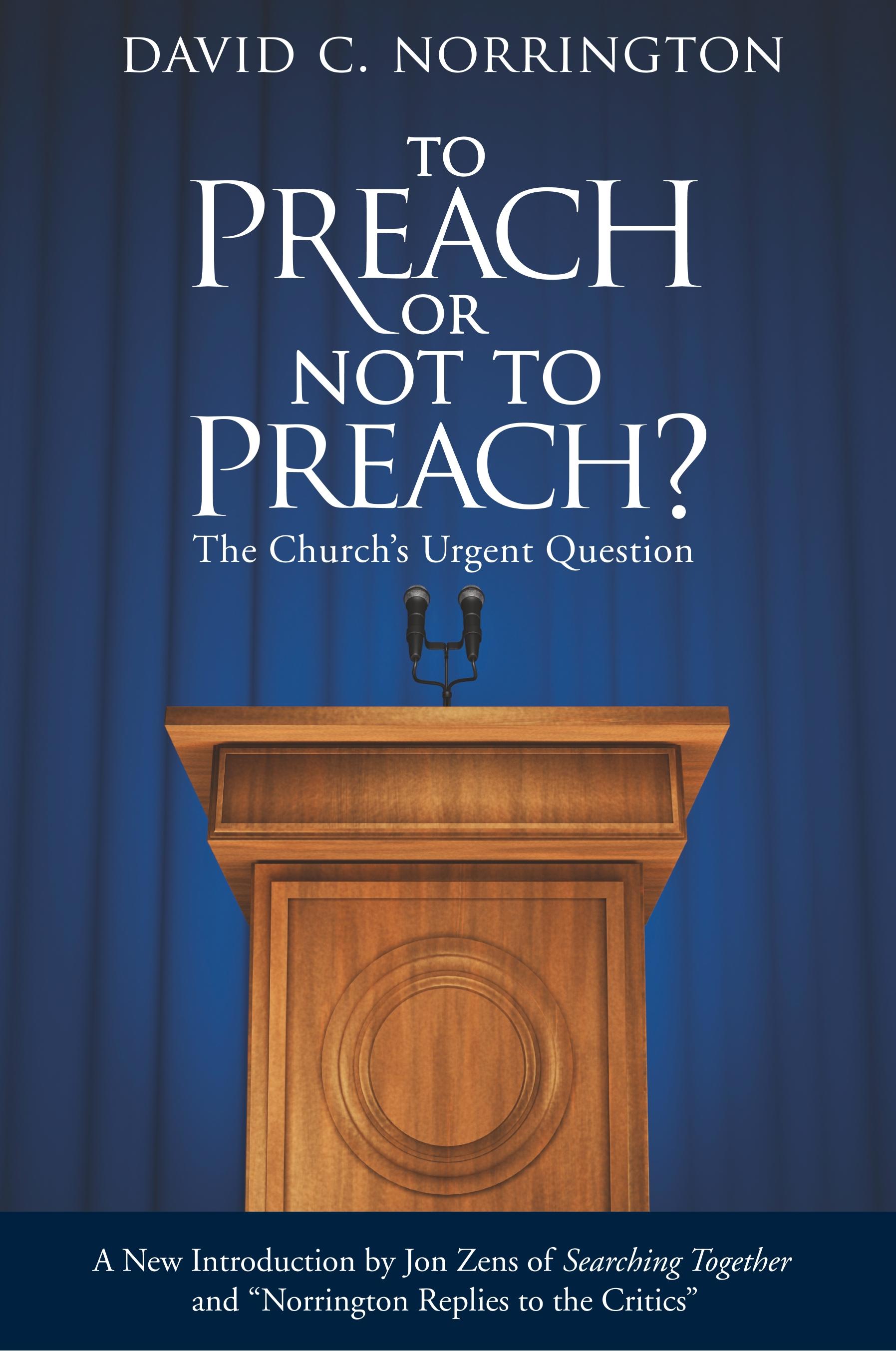 Vorderes Coverbild To Preach or Not To Preach