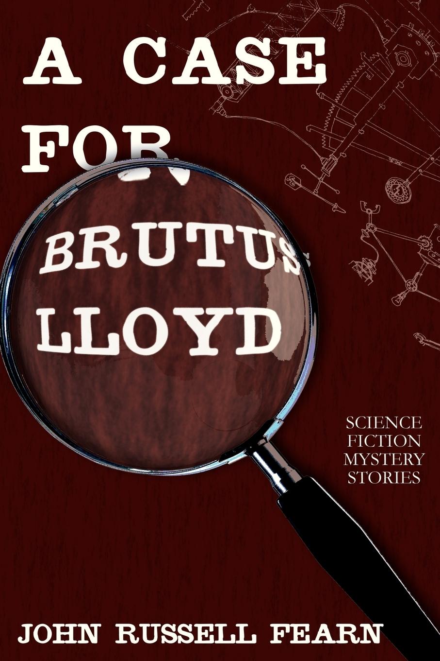 Vorderes Coverbild A Case for Brutus Lloyd