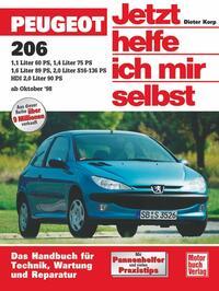 Vorderes Coverbild Peugeot 206 ab Oktober 1998. Jetzt helfe ich mir selbst