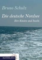 Vorderes Coverbild Die deutsche Nordsee