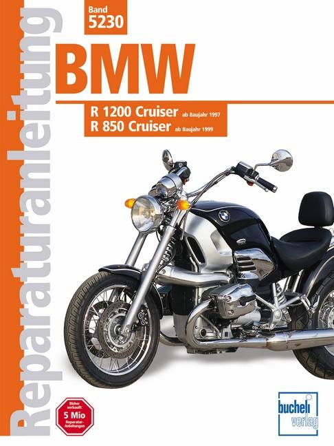 Vorderes Coverbild BMW R 1200 (ab Baujahr 1997), R850 Cruiser (ab Baujahr 1999)