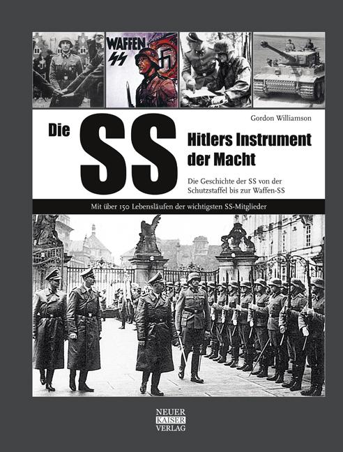 Vorderes Coverbild Die SS-Hitlers Instrument der Macht