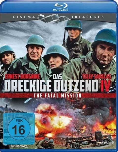 Vorderes Coverbild Das Dreckige Dutzend 4 - The Fatal Mission