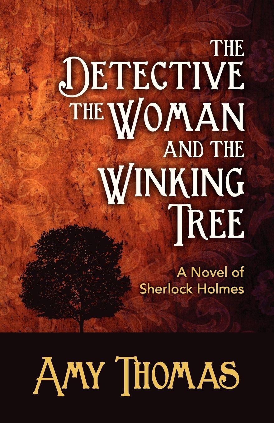 Vorderes Coverbild The Detective, the Woman and the Winking Tree