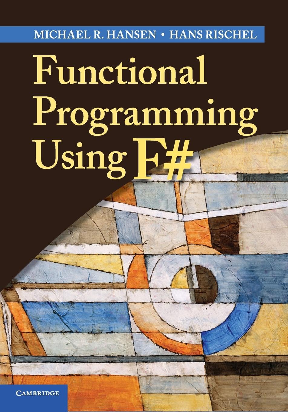 Vorderes Coverbild Functional Programming Using F