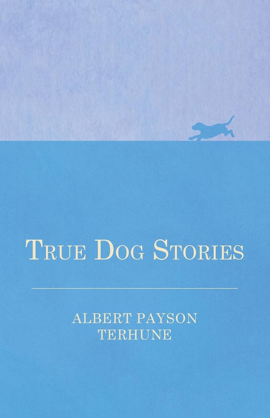 Vorderes Coverbild True Dog Stories