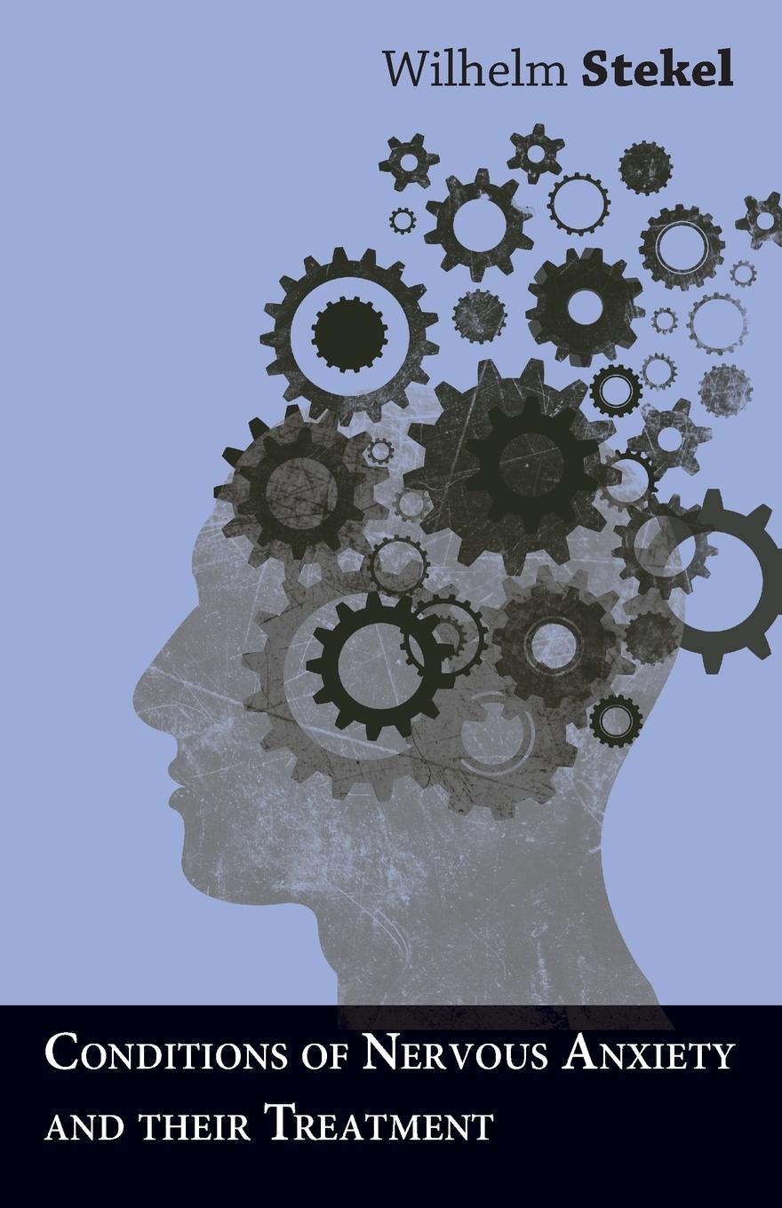 Vorderes Coverbild Conditions of Nervous Anxiety and their Treatment