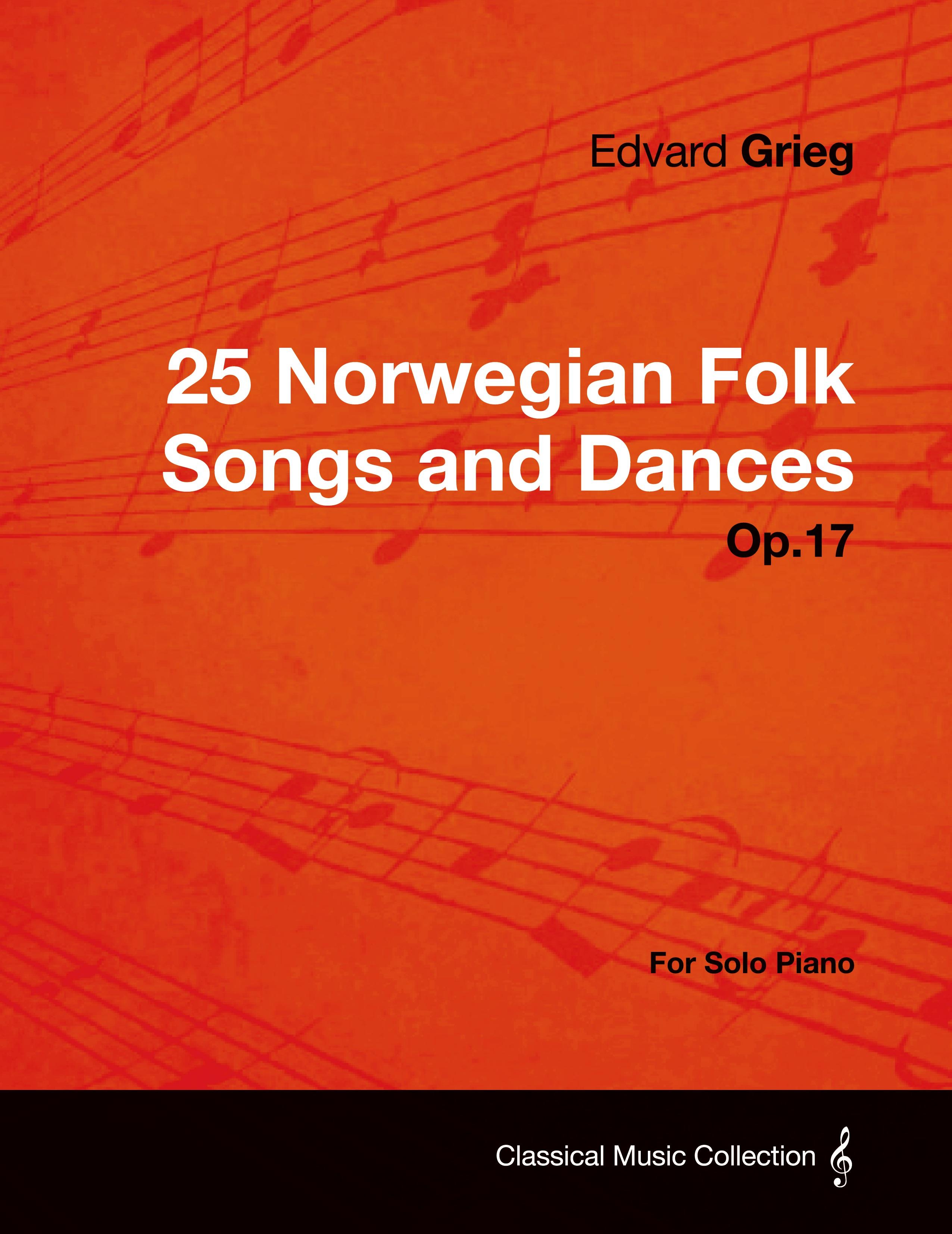 Vorderes Coverbild 25 Norwegian Folk Songs and Dances Op.17 - For Solo Piano