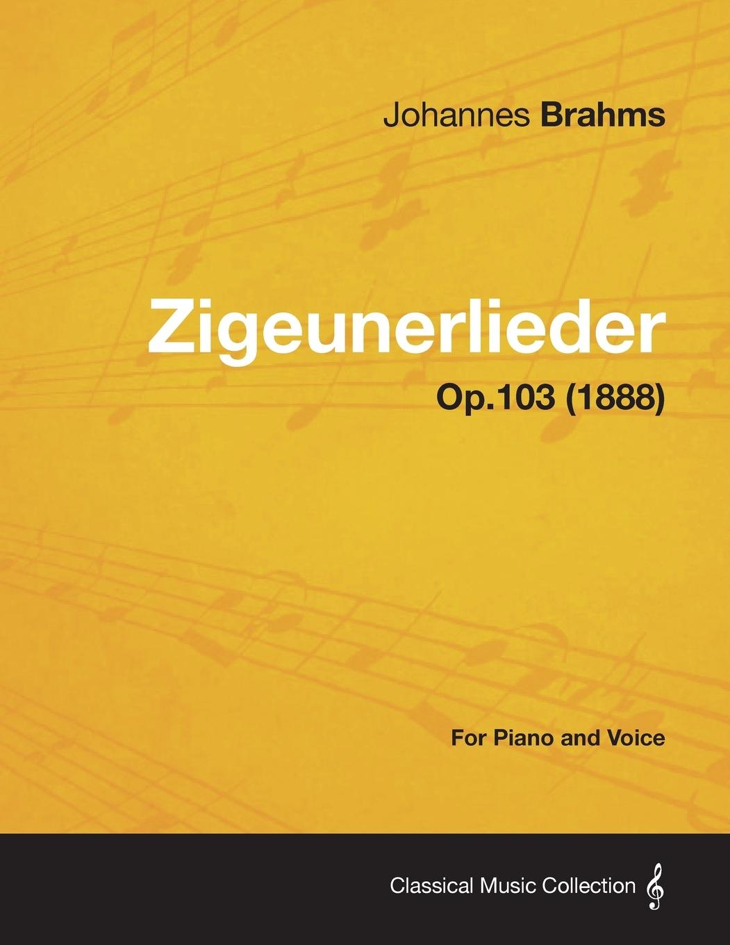 Vorderes Coverbild Zigeunerlieder - For Piano and Voice Op.103 (1888)