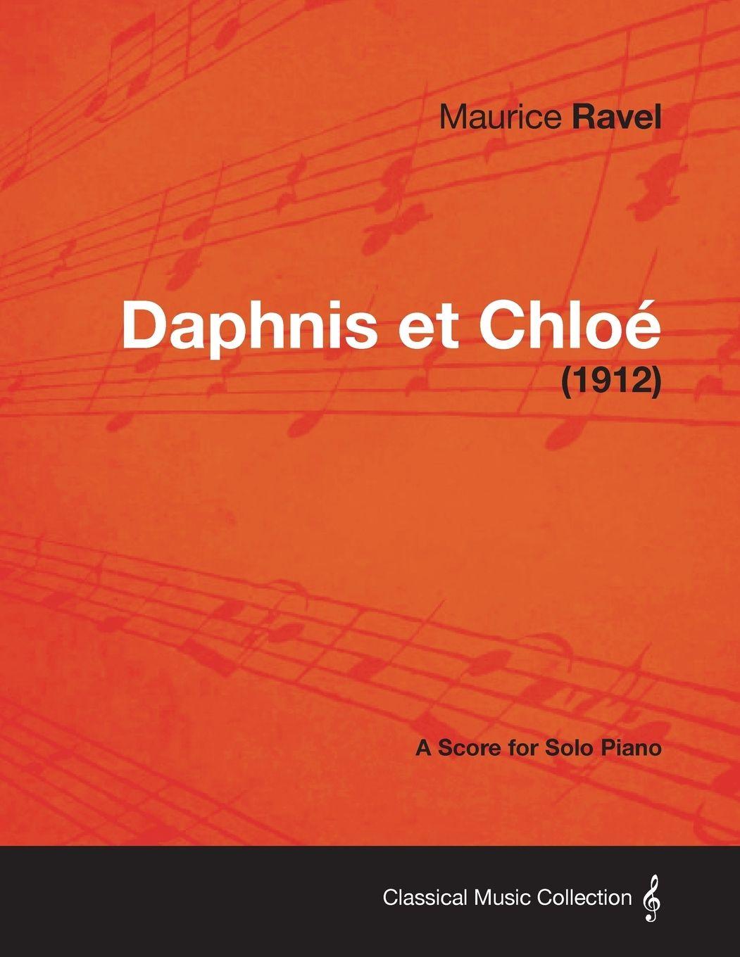 Vorderes Coverbild Daphnis Et Chloe - A Score for Solo Piano (1912)