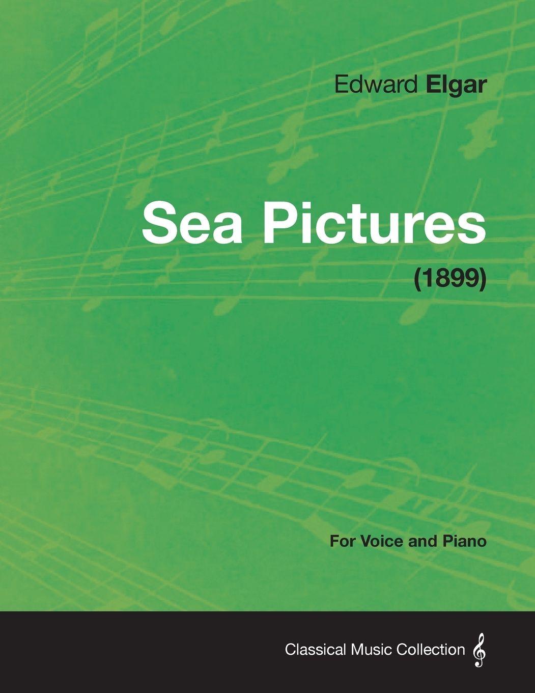 Vorderes Coverbild Sea Pictures - For Voice and Piano (1899)