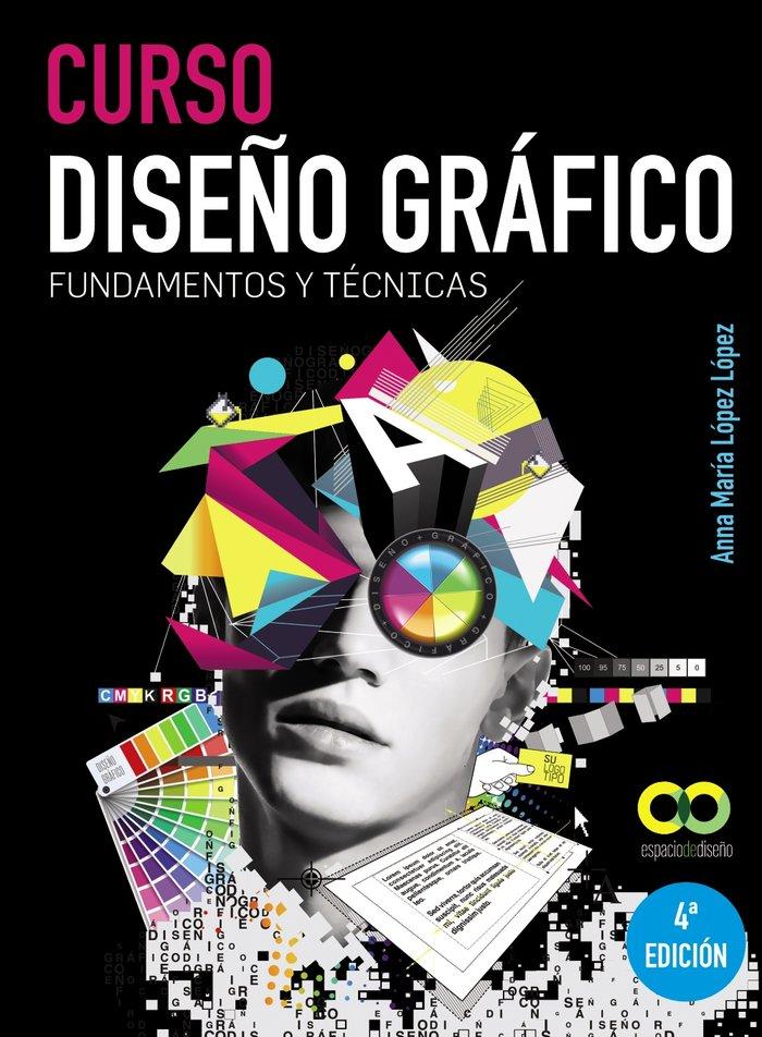 Vorderes Coverbild Curso diseño gráfico : fundamentos y técnicas