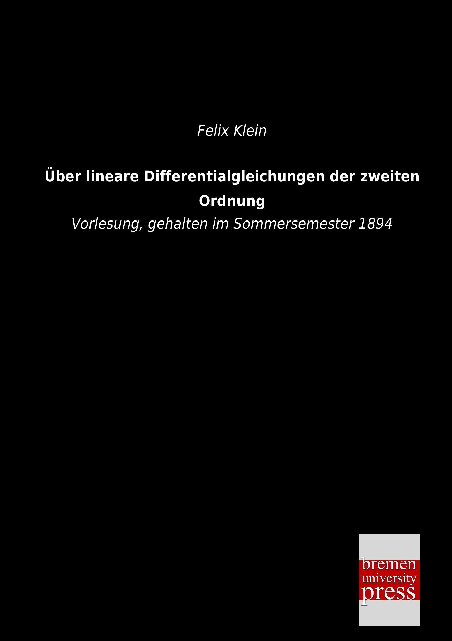 Vorderes Coverbild Über lineare Differentialgleichungen der zweiten Ordnung