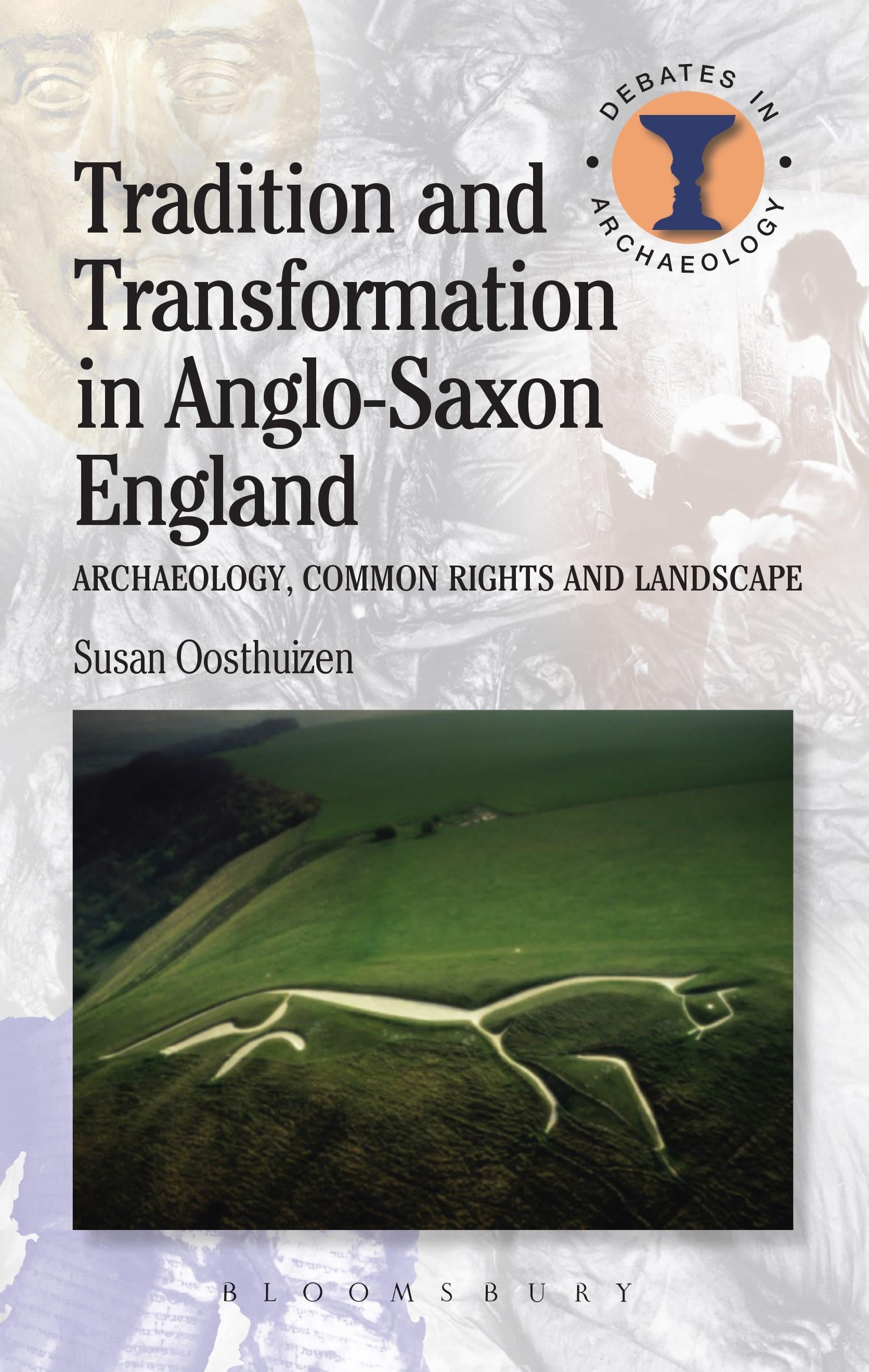 Vorderes Coverbild Tradition and Transformation in Anglo-Saxon England
