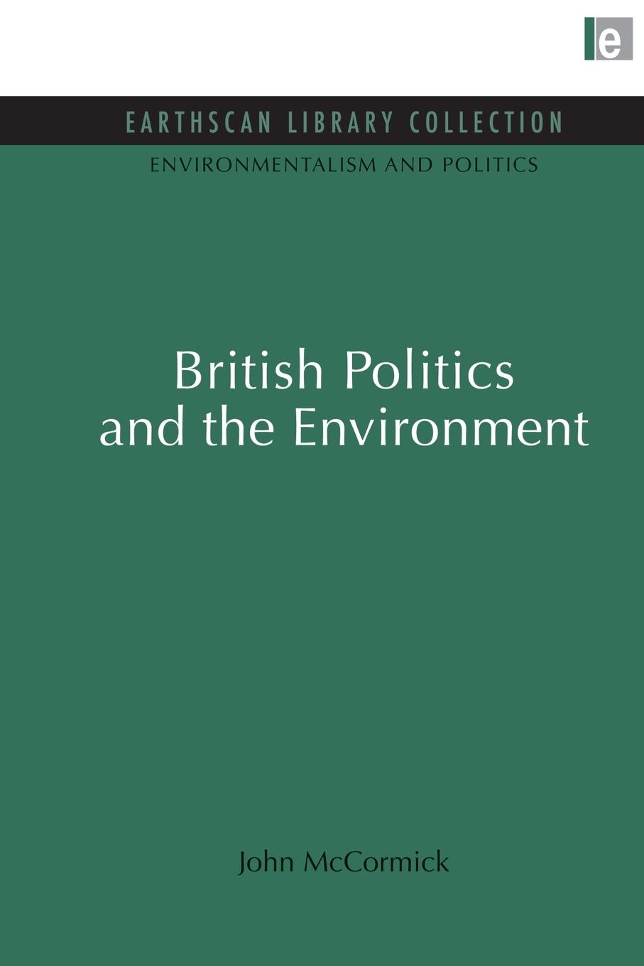 Vorderes Coverbild British Politics and the Environment