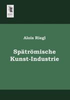 Vorderes Coverbild Spätrömische Kunst-Industrie