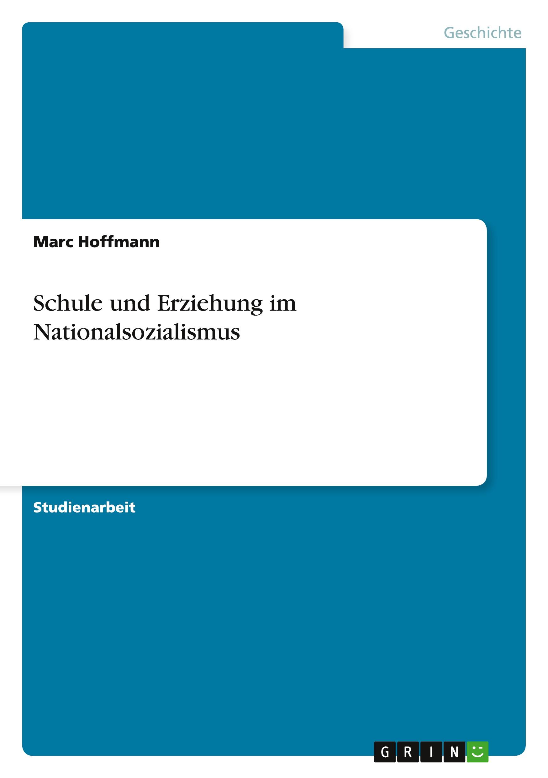 Vorderes Coverbild Schule und Erziehung im Nationalsozialismus