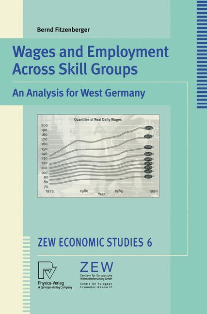 Vorderes Coverbild Wages and Employment Across Skill Groups