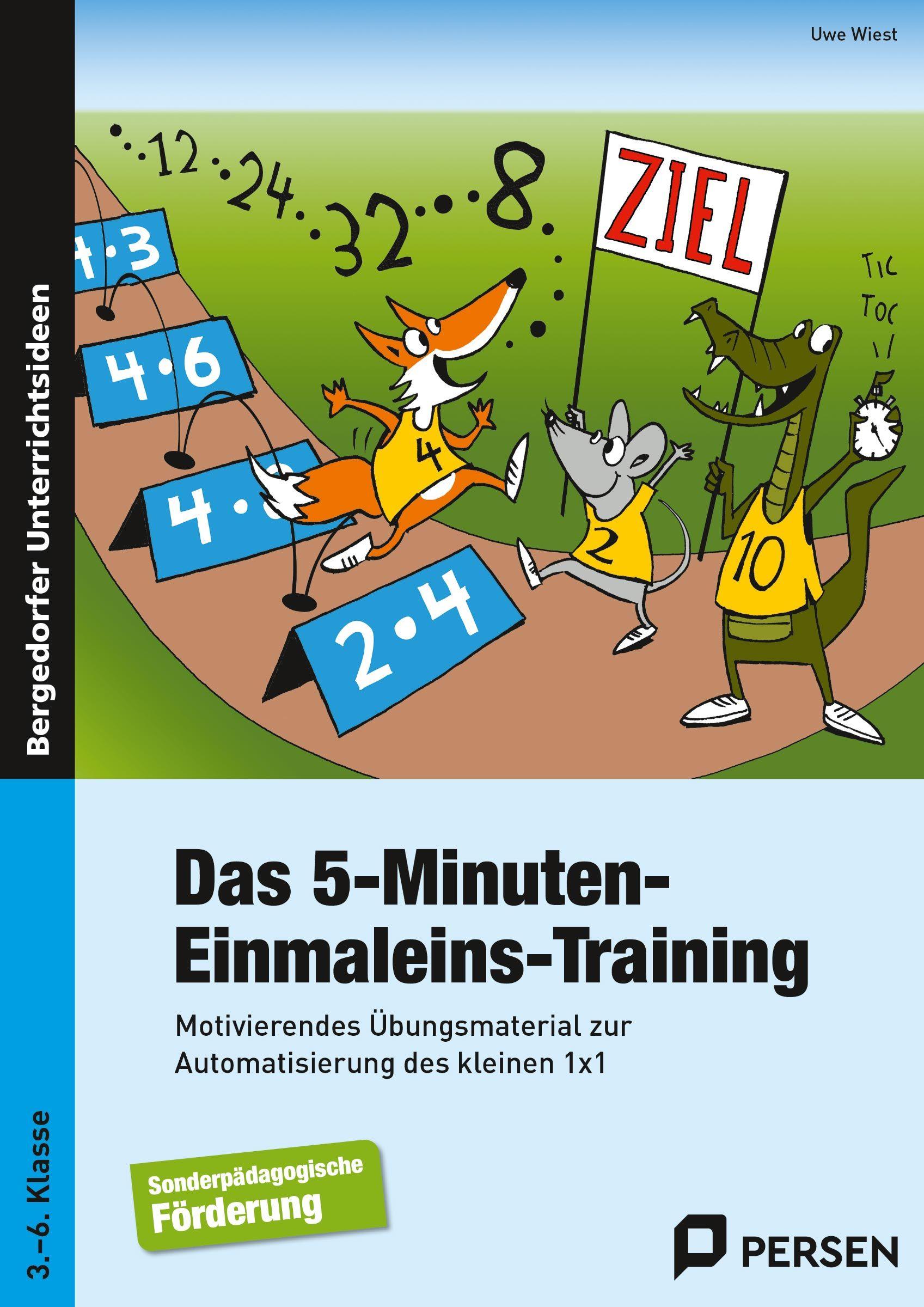 Vorderes Coverbild Das 5-Minuten-Einmaleins-Training. SoPäd 3. bis 6. Klasse