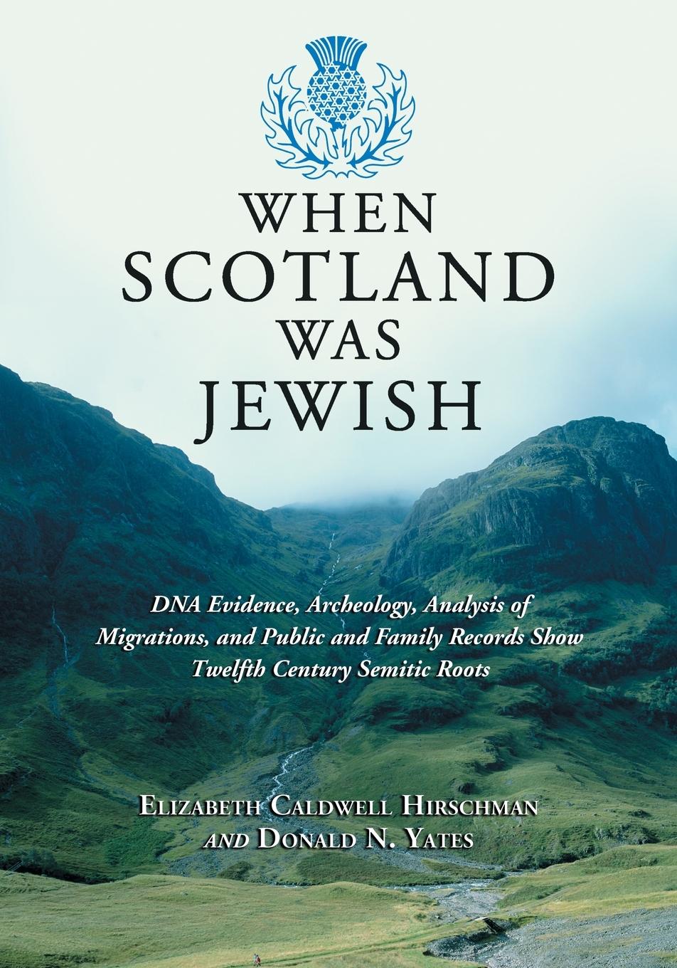 Vorderes Coverbild When Scotland Was Jewish