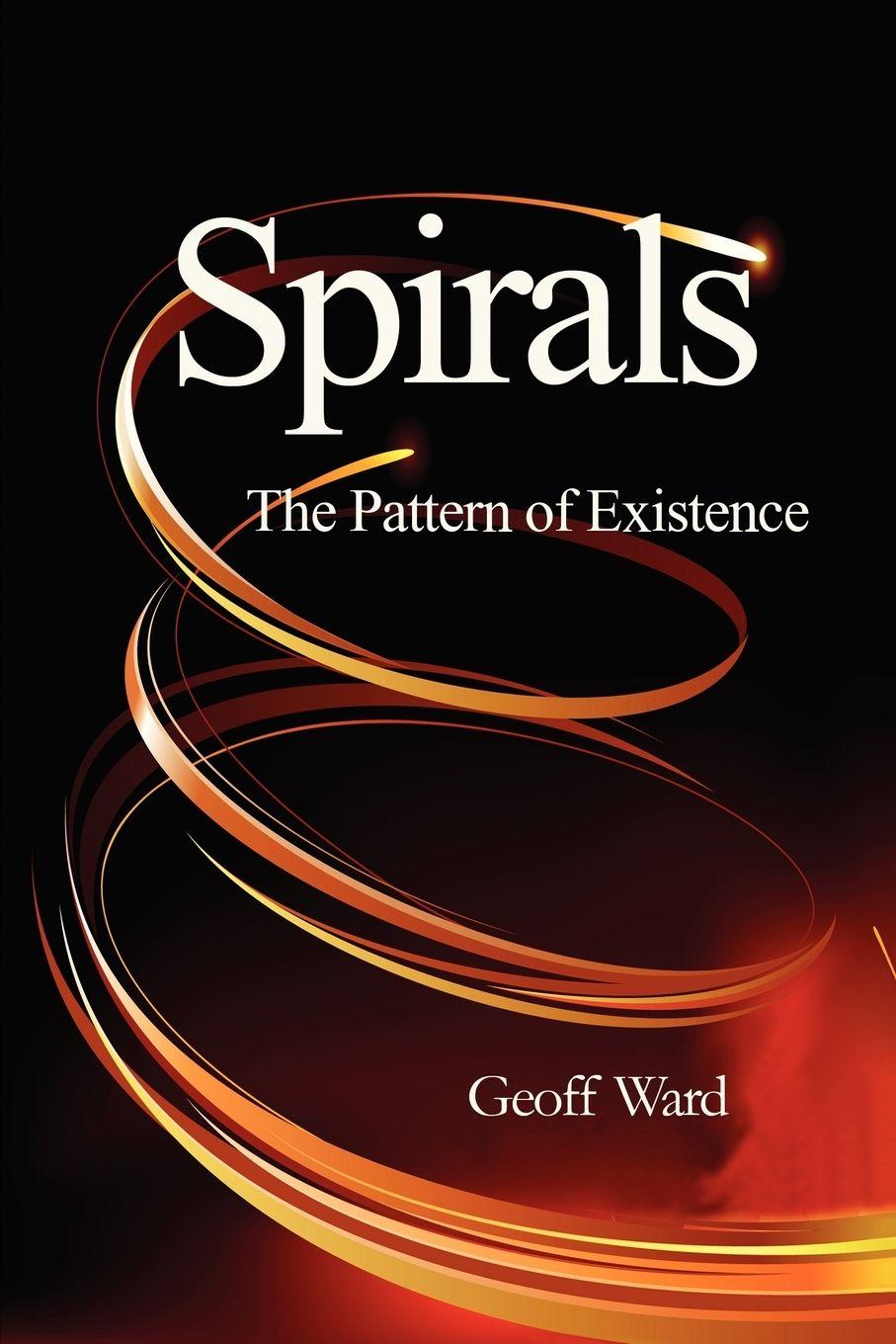 Vorderes Coverbild Spirals the Pattern of Existence